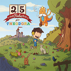 Audiolibro 25 fiabe per Theodora